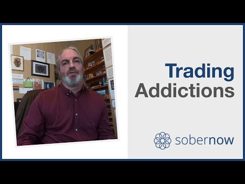 Trading Addictions