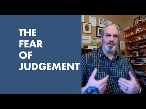 The Fear Of Judgement