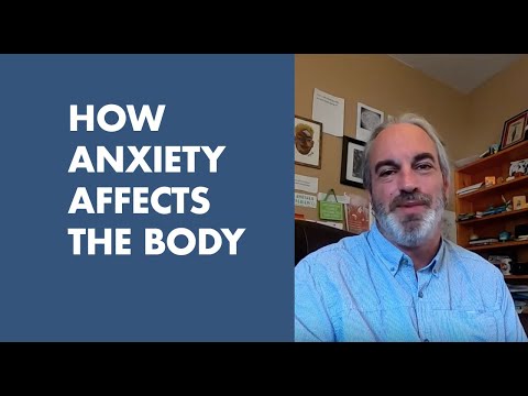 How Anxiety Affects The Body