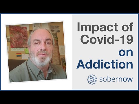 The Impact Of Covid-19 On Addiction