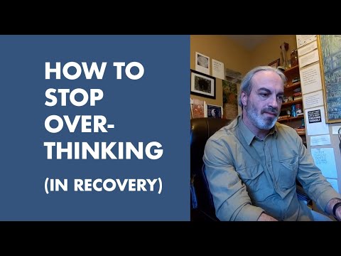 How To Stop Overthinking